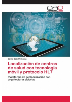 Localización de centros de salud con tecnología móvil y protocolo HL7
