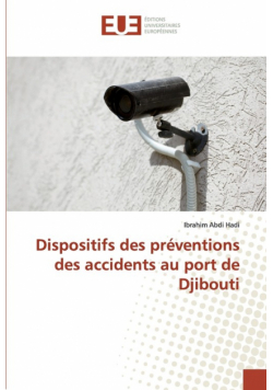 Dispositifs des préventions des accidents au port de Djibouti
