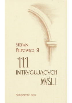 111 Intrygujących Myśli