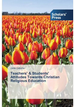 Teachers' & Students' Attitudes Towards Christian Religious Education
