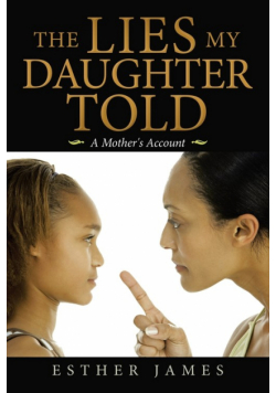 The Lies My Daughter Told