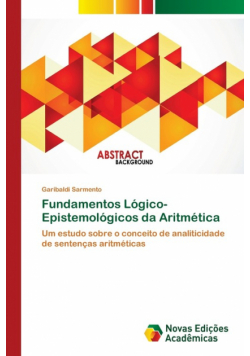 Fundamentos Lógico-Epistemológicos da Aritmética