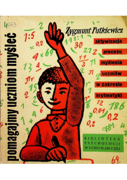 Pomagajmy uczniom myśleć
