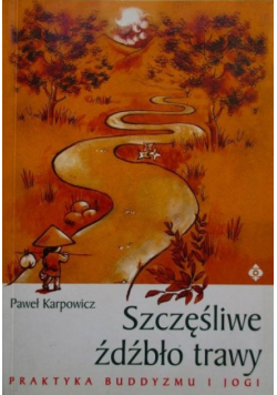 Szczęśliwe źdźbło trawy