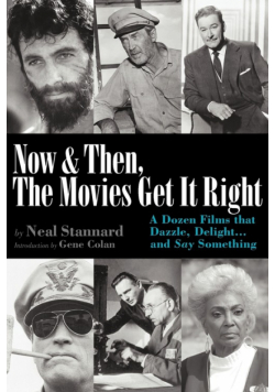 Now and Then, the Movies Get It Right