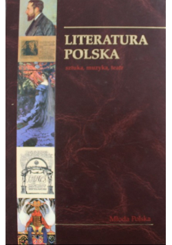 Literatura Polska Młoda Polska