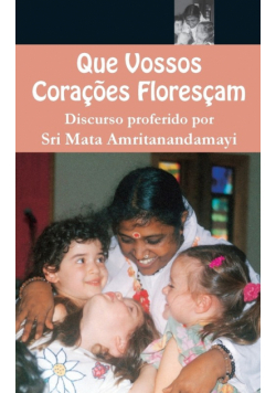 Que Vossos Corações Floresçam