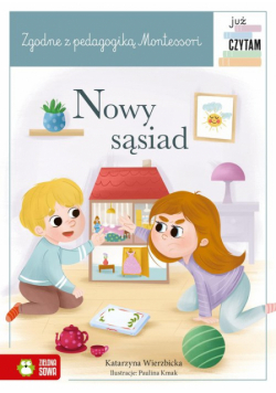 Już czytam Montessori Nowy sąsiad