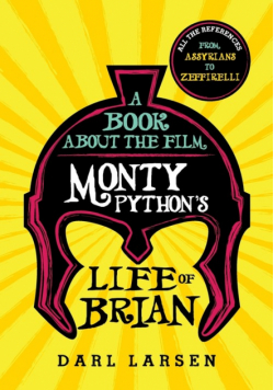 A Book about the Film Monty Python's Life of Brian