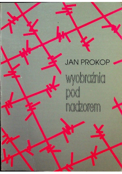 Wyobraźnia pod nadzorem