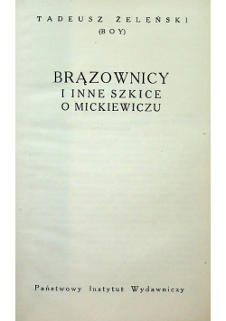 Brązownicy i inne szkice o Mickiewiczu