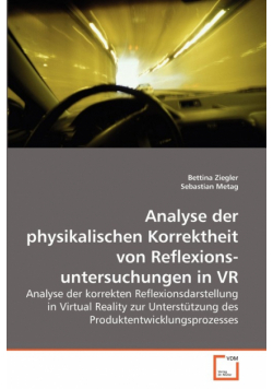 Physikalischen Korrektheit von Reflexionsuntersuchungen in VR
