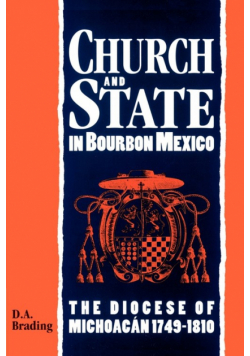 Church and State in Bourbon Mexico