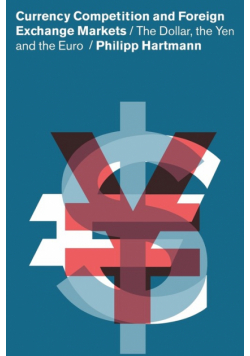 Currency Competition and Foreign Exchange Markets