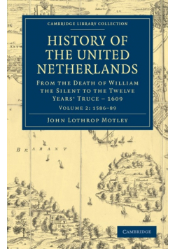 History of the United Netherlands - Volume 2