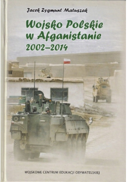 Wojsko Polskie w Afganistanie 2002 - 2014