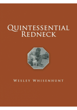 Quintessential Redneck