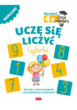 Uczę się liczyć. Cyferki 4+