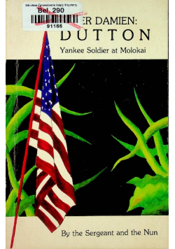 After Damien Dutton Yankee Solidier at Molokai