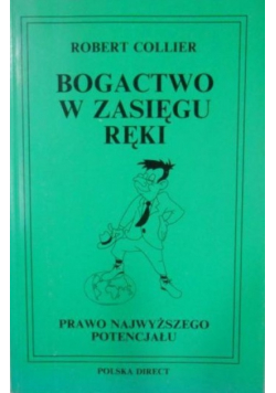 Bogactwo w zasięgu ręki
