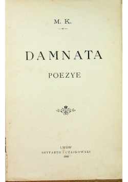Damnata Poezye 1900r