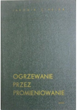 Ogrzewanie przez promieniowanie