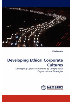 Developing Ethical Corporate Cultures