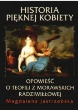 Historia pięknej kobiety
