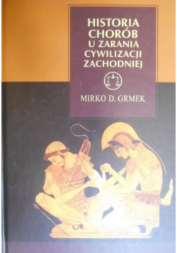 Historia chorób u zarania cywilizacji zachodniej