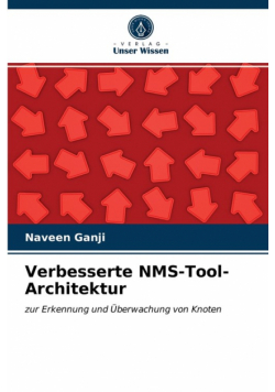 Verbesserte NMS-Tool-Architektur