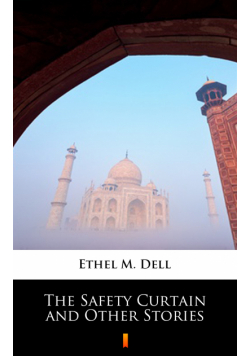 The Safety Curtain and Other Stories