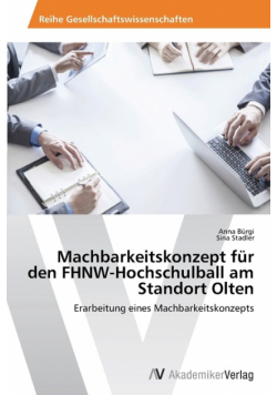 Machbarkeitskonzept für den FHNW-Hochschulball am Standort Olten