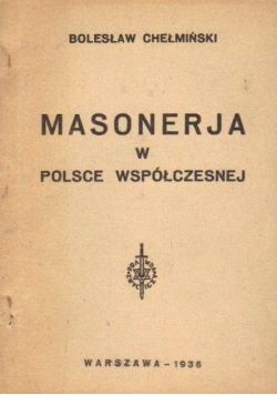 Masonerja w Polsce współczesnej reprint z 1936 r