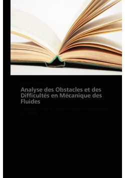Analyse des obstacles et des difficultés en mécanique des fluides