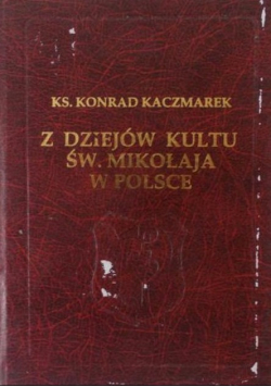Z dziejów kultu św Mikołaja w Polsce