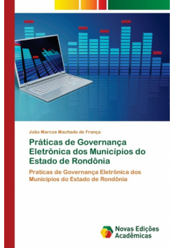 Práticas de Governança Eletrônica dos Municípios do Estado de Rondônia
