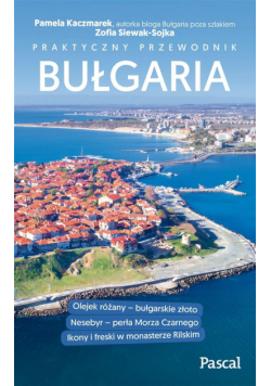 Praktyczny przewodnik - Bułgaria w.2020