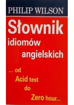 Słownik idiomów angielskich