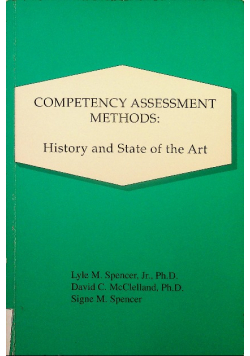 Competency assessment methods history and state of the Art