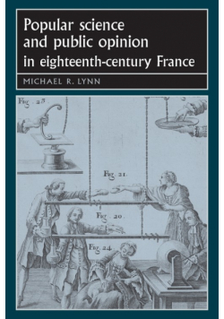 Popular science and public opinion in eighteenth-century France