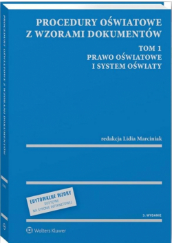 Procedury oświatowe z wzorami dokumentów T.1 w.3