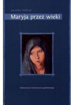 Maryja przez wieki