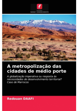 A metropolização das cidades de médio porte
