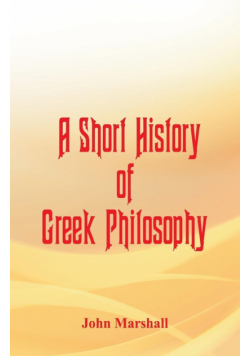 A Short History of Greek Philosophy