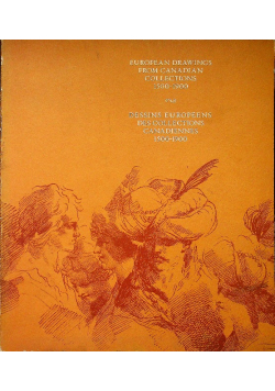 European drawings from canadian collections 1500 - 1900