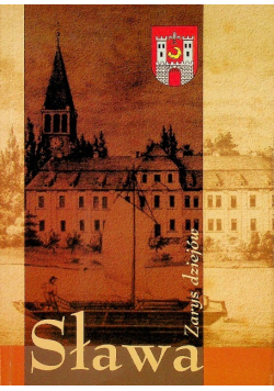 Sława zarys dziejów