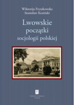 Lwowskie początki socjologii polskiej