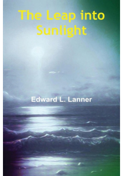 The Leap into Sunlight