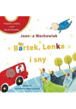 Bartek, Lenka i sny