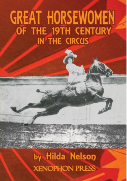 Great Horsewomen Of The 19Th Century In The Circus